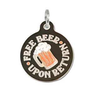 Free Beer Upon Return Pet ID Tag